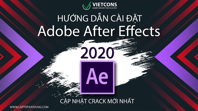 After Effects (Ae) | Laptop Xây Dựng